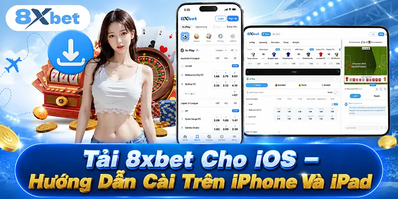 Tải 8xbet Cho iOS – Cài Trên iPhone Và iPad Không Cần Jailbreak